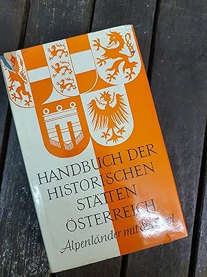 Handbuch der historischen Stätten Österreich (zweiter Band) Alpenländer mit Südtirol