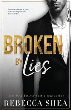 Immagine del venditore per Broken by Lies venduto da GreatBookPricesUK