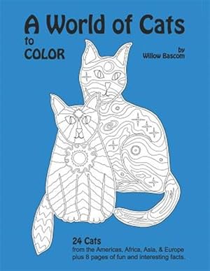 Seller image for A World of Cats: to Color for sale by GreatBookPricesUK