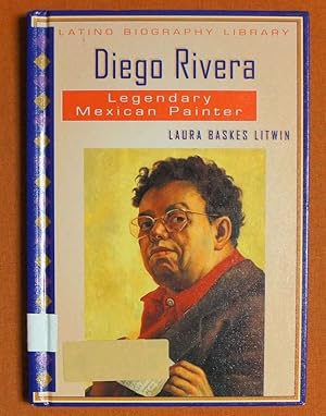 Seller image for Diego Rivera: Legendary Mexican Painter (Latino Biography Library) for sale by GuthrieBooks