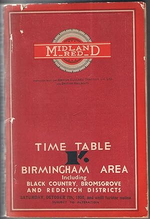 Bild des Verkufers fr Midland Red Official Time Table Birmingham Area Including Black Country, Bromsgrove and Redditch Districts Saturday, October7th, 1950, and until further notice zum Verkauf von Anvil Books