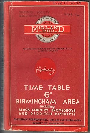 Seller image for Midland Red Official Time Table Birmingham Area Including Black Country, Bromsgrove and Redditch Districts Saturday, February 5th, 1949, and until further notice for sale by Anvil Books