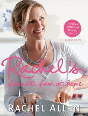 Seller image for Rachel's Favourite Food at Home for sale by WeBuyBooks