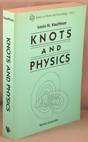 Knots and Physics.