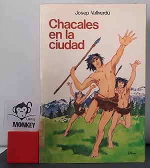 Immagine del venditore per Chacales en la ciudad venduto da MONKEY LIBROS