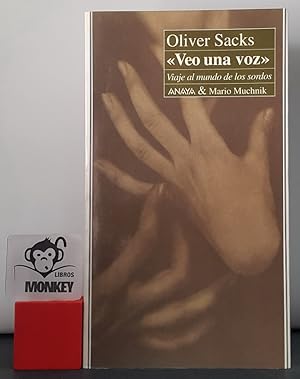 Image du vendeur pour Veo una voz. Viaje al mundo de los sordos mis en vente par MONKEY LIBROS