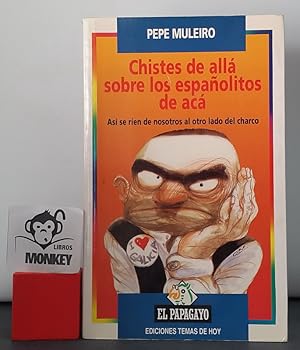 Imagen del vendedor de Chistes de all sobre espaolitos de ac a la venta por MONKEY LIBROS