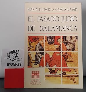 Imagen del vendedor de El pasado judo de Salamanca a la venta por MONKEY LIBROS