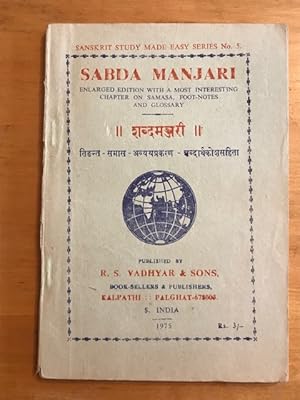 Image du vendeur pour Sabda manjari : enlarged ed. with a most interesting chapter on samasa, foot-notes and glossary = Sabdamanjari mis en vente par Carothers and Carothers