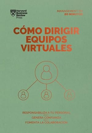 Bild des Verkufers fr Cmo dirigir equipos virtuales/ Leading Virtual Teams -Language: spanish zum Verkauf von GreatBookPrices