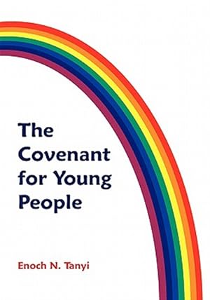 Bild des Verkufers fr Covenant for Young People zum Verkauf von GreatBookPricesUK