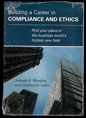 Imagen del vendedor de Building a Career in Compliance and Ethics a la venta por Lazy Letters Books