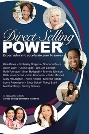 Imagen del vendedor de Direct Selling Power: Expert advice to accelerate your business a la venta por WeBuyBooks