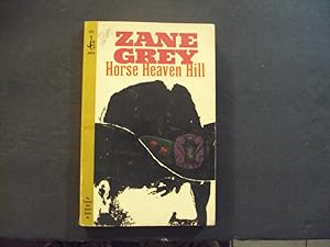 Immagine del venditore per Horse Heaven Hill pb Zane Grey 1st Pocket Books Print 10/64 venduto da Joseph M Zunno