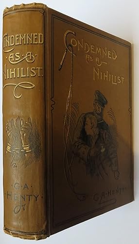 Seller image for Condemned As Nihilist: A Story of Escape From Siberia for sale by St Marys Books And Prints