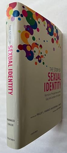 Seller image for The Story of Sexual Identity: Narrative Perspectives on the Gay and Lesbian Life Course for sale by BIBLIOPE by Calvello Books