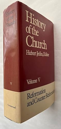 Bild des Verkufers fr History of the Church ; Volume V; Reformation and Counter-Reformation zum Verkauf von BIBLIOPE by Calvello Books