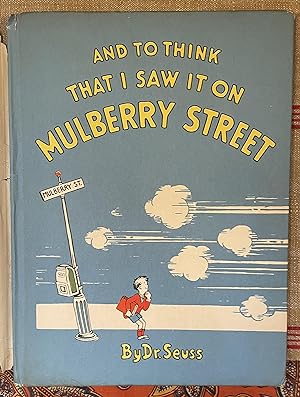 Seller image for And to Think I Saw It on Mulberry Street for sale by Doodletown Farm Books