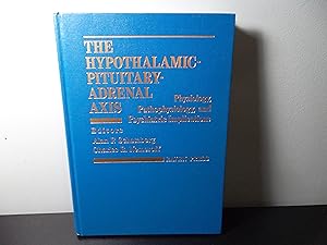 Imagen del vendedor de The Hypothalamic-Pituitary-Adrenal Axis: Physiology, Pathophysiology, and Psychiatric Implications a la venta por Eastburn Books