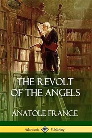 Bild des Verkufers fr The Revolt of the Angels zum Verkauf von GreatBookPrices