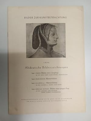 Bilder zur Kunstbetrachtung. Reihe 3. Altdeutsche Bildniszeichnungen. Tafel 1: Dürer, Albrecht - ...