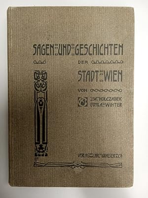 Imagen del vendedor de Sagen und Geschichten der Stadt Wien a la venta por Allguer Online Antiquariat