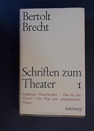 Bild des Verkufers fr Schriften zum Theater 1 - Augsburger Theaterkritiken / ber das alte Theater / Der Weg zum zeitgenssischen Theater zum Verkauf von Antiquariat Strter