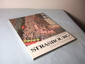 Seller image for Strasbourg, Stadt der Begegnungen. Regionen am Oberrhein. for sale by Allguer Online Antiquariat