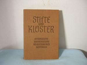 Stifte und Klöster. Entwicklung und Bedeutung im Kulturleben Südtirols.