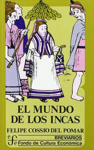 Bild des Verkufers fr EL MUNDO DE LOS INCAS zum Verkauf von Antrtica