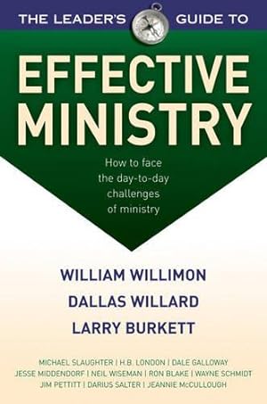 Seller image for The Leaders Guide to Effective Ministry: How to Face the Day-to-day Challenges of Ministry for sale by WeBuyBooks
