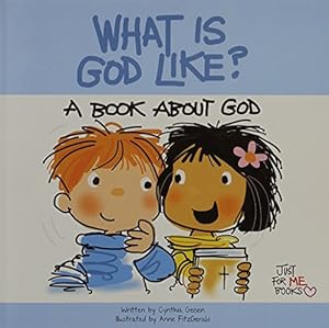 Bild des Verkufers fr What Is God Like?: A Book about God (Just for Me Books) zum Verkauf von WeBuyBooks
