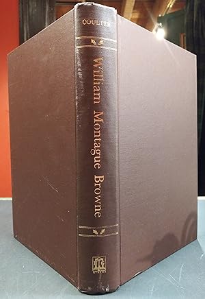 Immagine del venditore per William Montague Browne: Versatile Anglo-Irish American 1823-1883 venduto da The Book Lady Bookstore