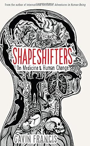 Seller image for Shapeshifters (Wellcome) for sale by WeBuyBooks