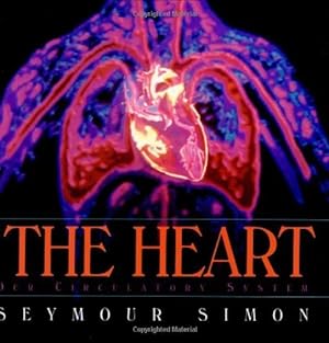 Image du vendeur pour The Heart: Our Circulatory System mis en vente par Reliant Bookstore
