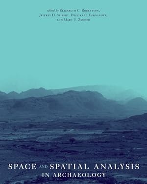 Seller image for Space And Spatial Analysis in Archaeology for sale by GreatBookPrices