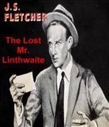 Imagen del vendedor de Lost Mr. Linthwaite a la venta por GreatBookPrices
