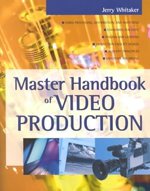 Image du vendeur pour Master Handbook of Video Production mis en vente par GreatBookPrices