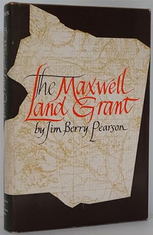 Imagen del vendedor de The Maxwell Land Grant a la venta por Good Books In The Woods