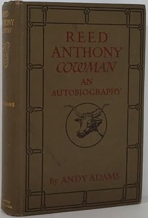 Seller image for Reed Anthony Cowman: an Autobiography for sale by Good Books In The Woods