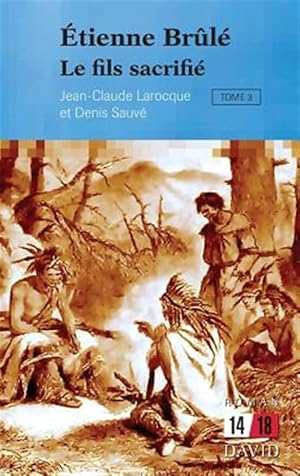 Seller image for tienne Brl. Tome 3: Le fils sacrifi -Language: french for sale by GreatBookPrices