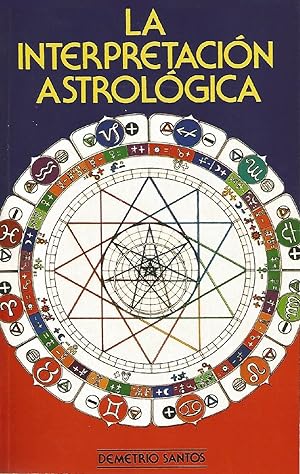 Image du vendeur pour La Interpretacin Astrolgica (Spanish Edition) mis en vente par Von Kickblanc