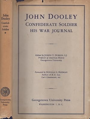 Bild des Verkufers fr John Dooley Confederate Soldier His War Journal zum Verkauf von Americana Books, ABAA