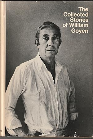 Seller image for THE COLLECTED STORIES OF WILLIAM GOYEN for sale by Waugh Books