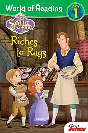 Seller image for World of Reading: Sofia the First Riches to Rags: Level 1 for sale by Reliant Bookstore