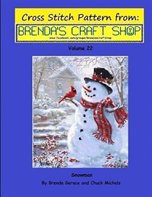 Imagen del vendedor de Snowman Cross Stitch Pattern a la venta por GreatBookPrices