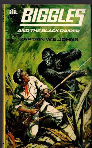 Seller image for BIGGLES AND THE BLACK RAIDER for sale by Mr.G.D.Price