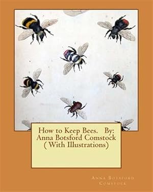 Seller image for How to Keep Bees for sale by GreatBookPrices