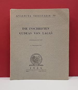 Seller image for Die Inschriften Gudeas Von Lagas I: Einleitung (Analecta Orientalia 30) for sale by Moe's Books
