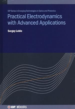 Seller image for Practical Electrodynamics With Advanced Applications for sale by GreatBookPrices